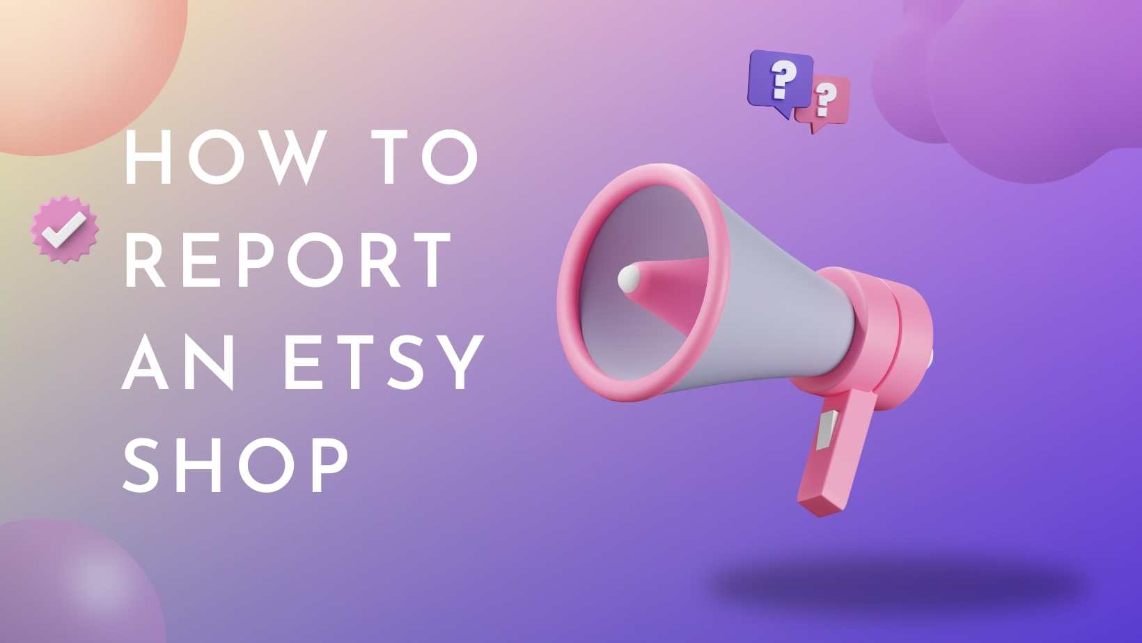 How to Report an Etsy Shop